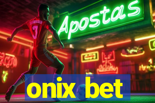 onix bet